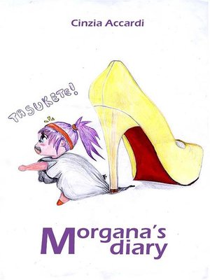 cover image of Morgana's diary